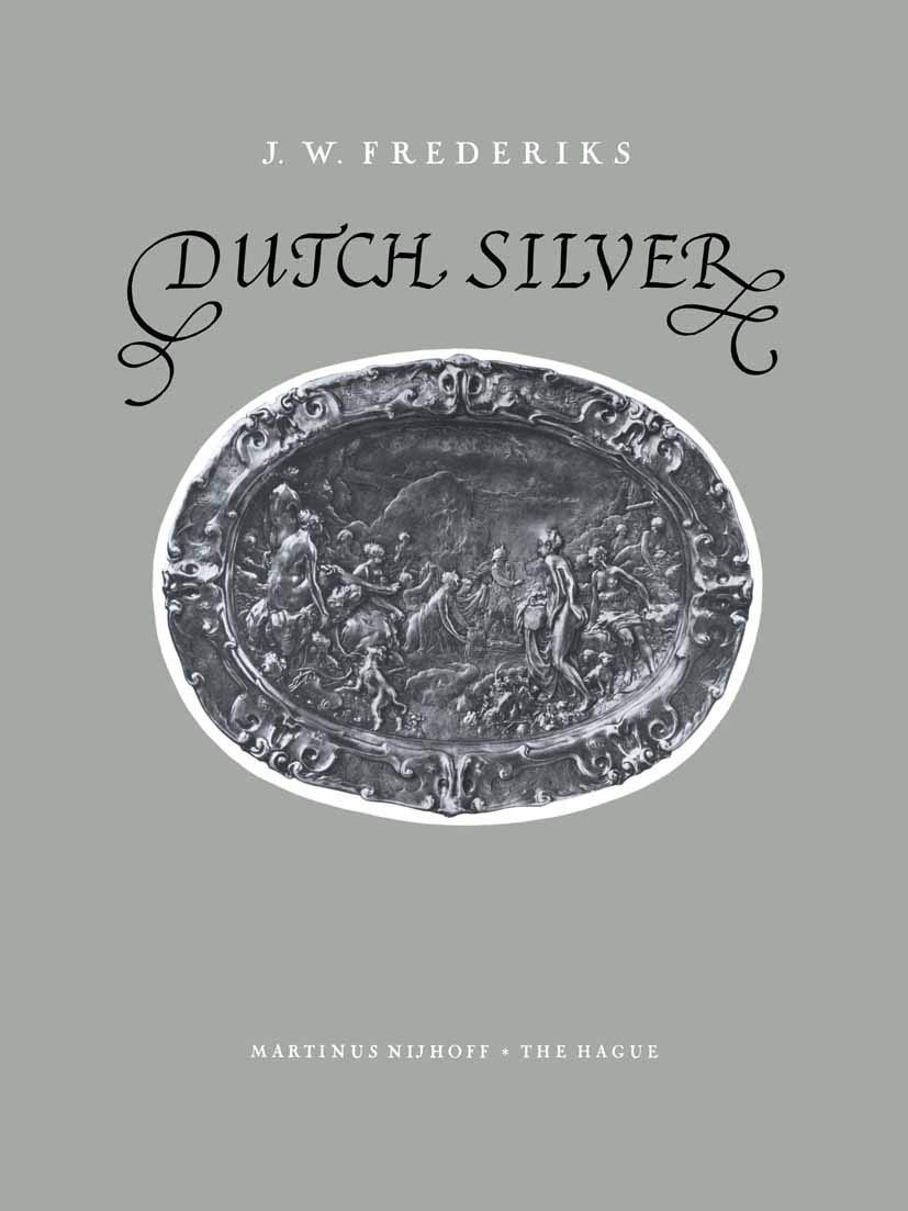 Dutch Silver: Embossed Plaquettes Tazze and Dishes Renaissance au XVIIIe siècle