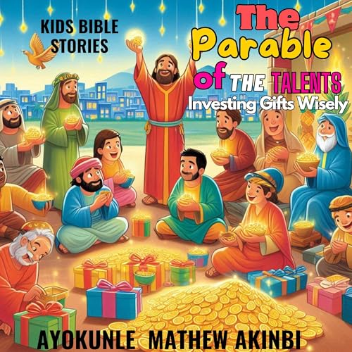 The Parable of the Talents by Ayokunle Mathew Akinbi episode artwork