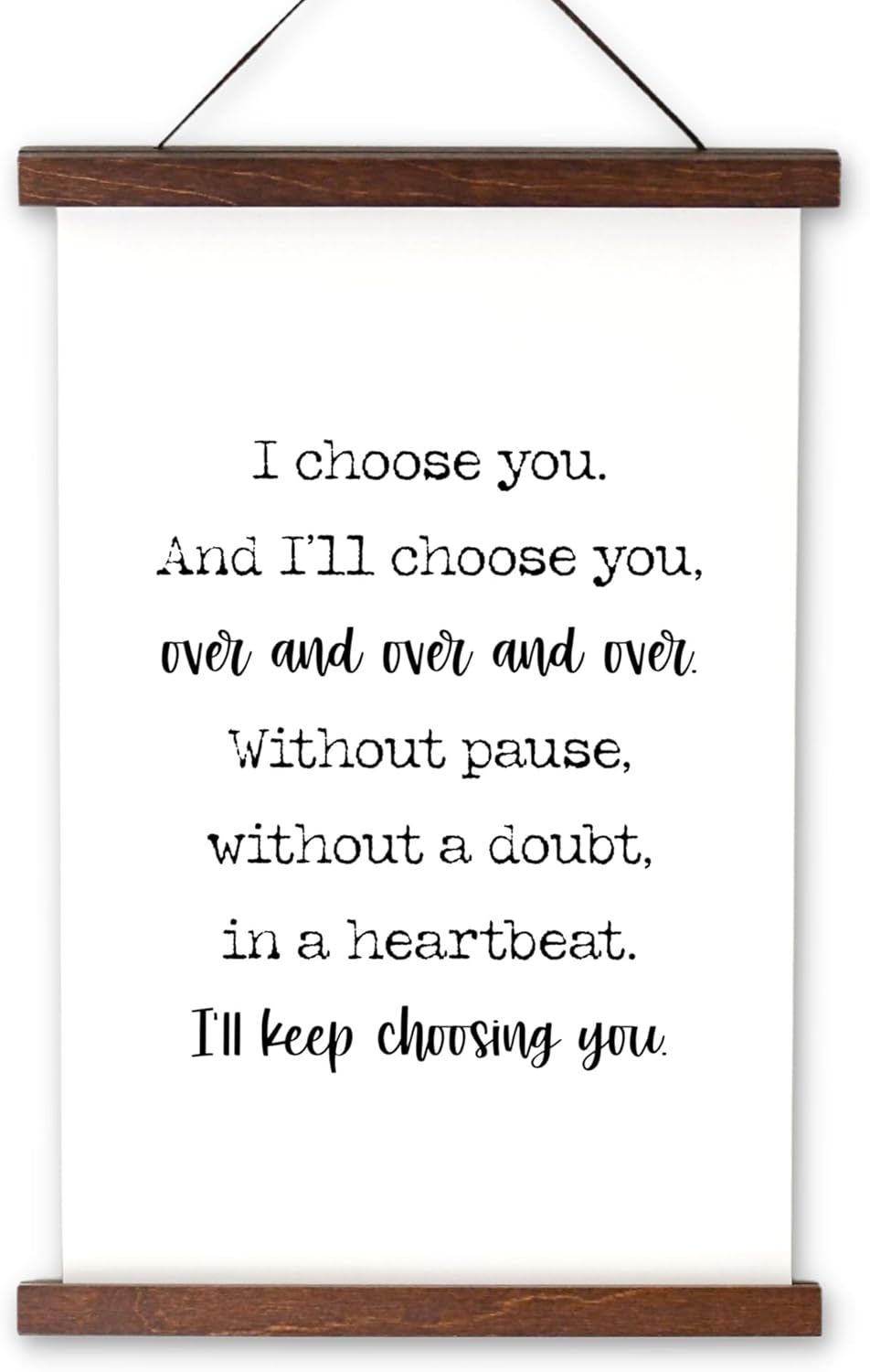 I Choose You Wall Art, Canvas Print Gift for Couples, Wedding Anniversary Love Quote, Romantic Home Décor