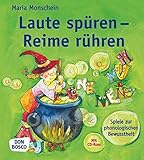  Laute spüren - Reime rühren - Spiele zur phonologischen Bewusstheit (Inkl.CD-Rom)