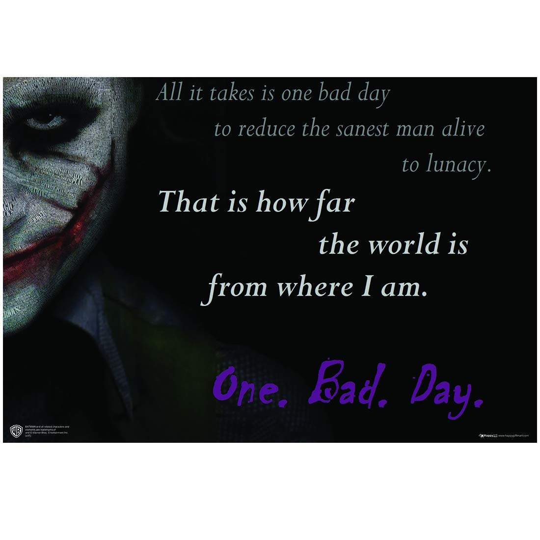 One Bad Day Quote Happy Giftmart Joker All It Takes Is One Bad Day Quote Poster Wb Officially  Licensed A4 : Amazon.in: Home & Kitchen