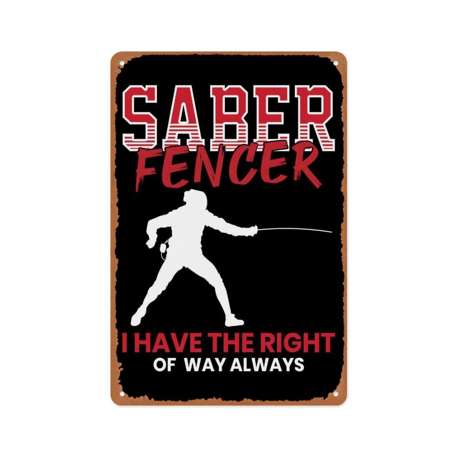 peiyeety Classic Animation Film And Television Fencing Poster Metal Saber Fencer I Have The Right Wall Art Decor Metal Tin Sign Plaque 8x12 Inch