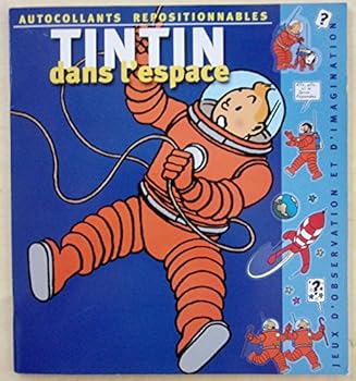 Paperback Tintin dans l'espace (livre autocollants) [French] Book