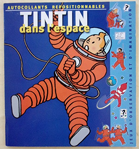 Tintin dans l'espace (livre autocollants)