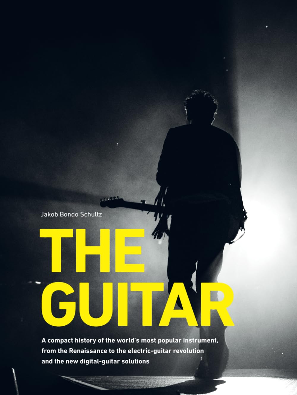 THE GUITAR: A compact history of the world’s most popular instrument, from the Renaissance to the electric-guitar revolution and the new digital-guitar solutions