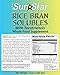 Sun Star Rice Bran Solubles with Tocotrienols (3lb)