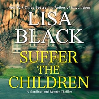 Suffer the Children Audiolibro Por Lisa Black arte de portada