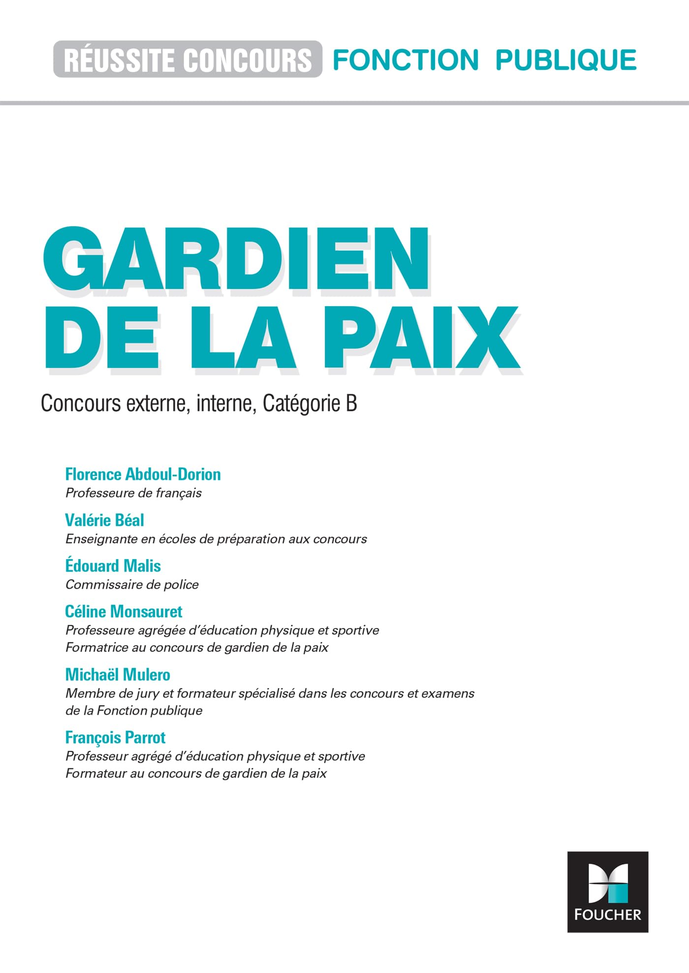 Réussite Concours - Gardien de la paix - 2026-2027- Préparation complète
