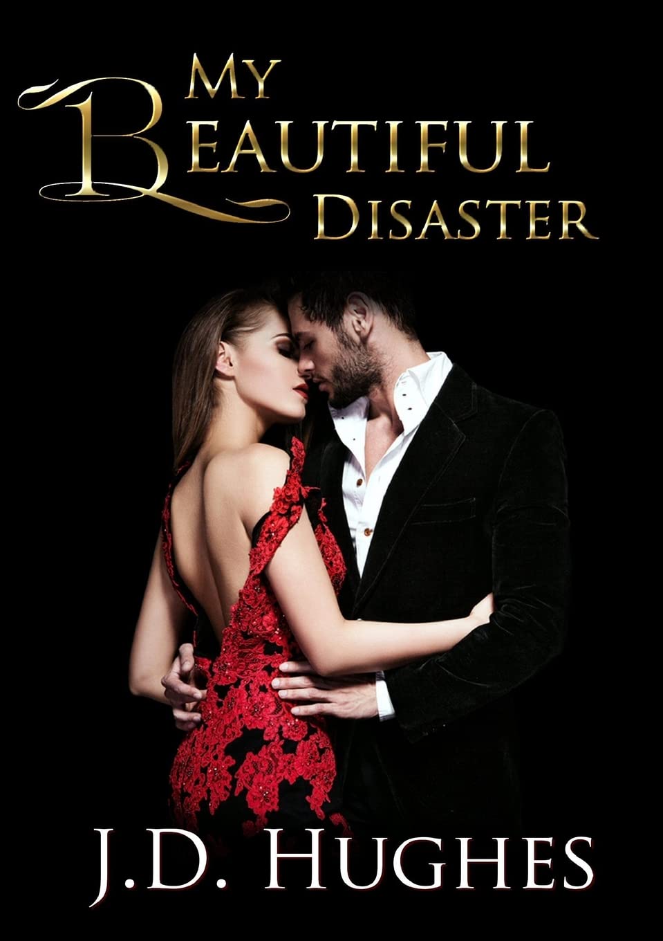 My Beautiful Disaster