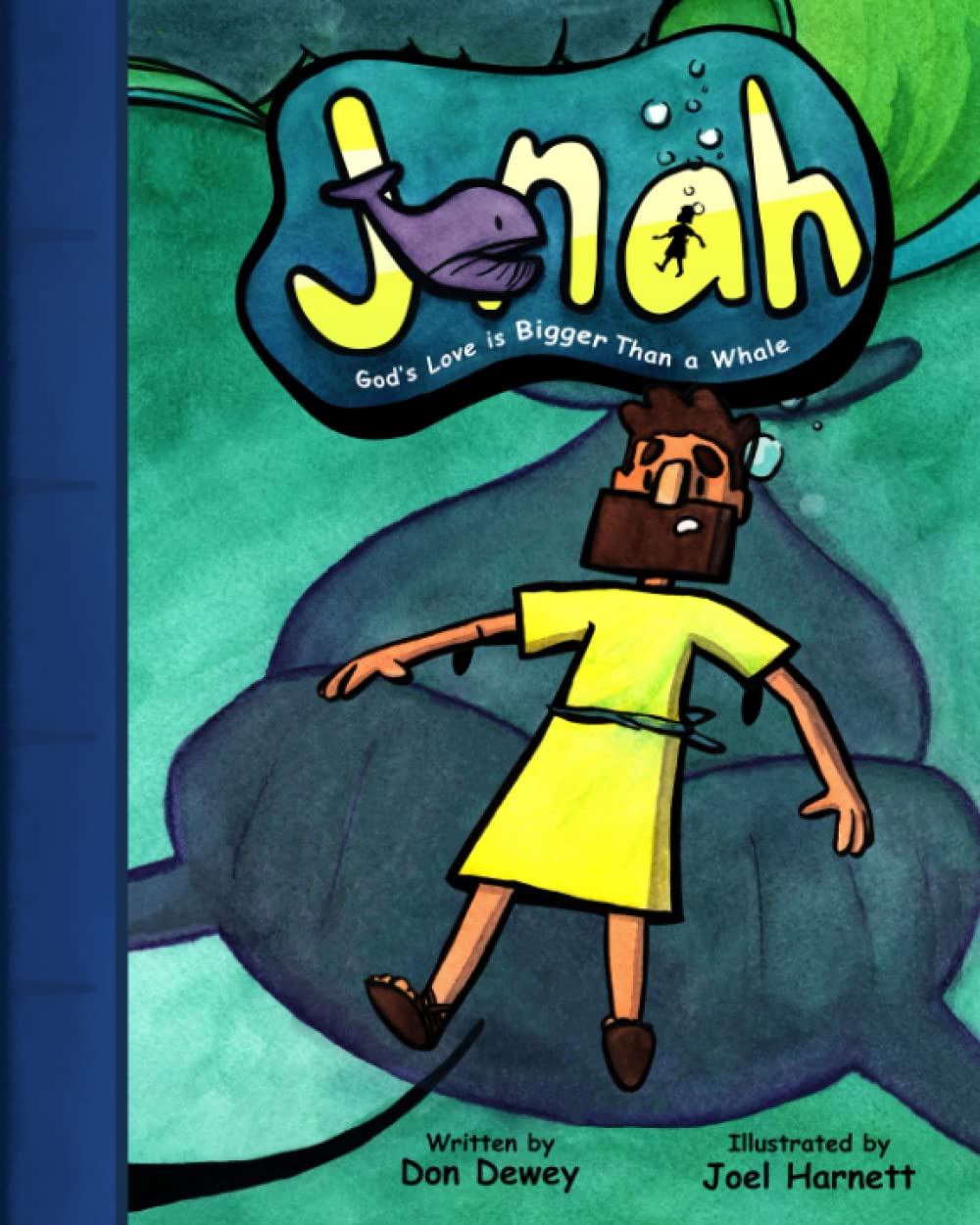 Jonah: God’s Love is Bigger Than A Whale: Jonah’s Adventure