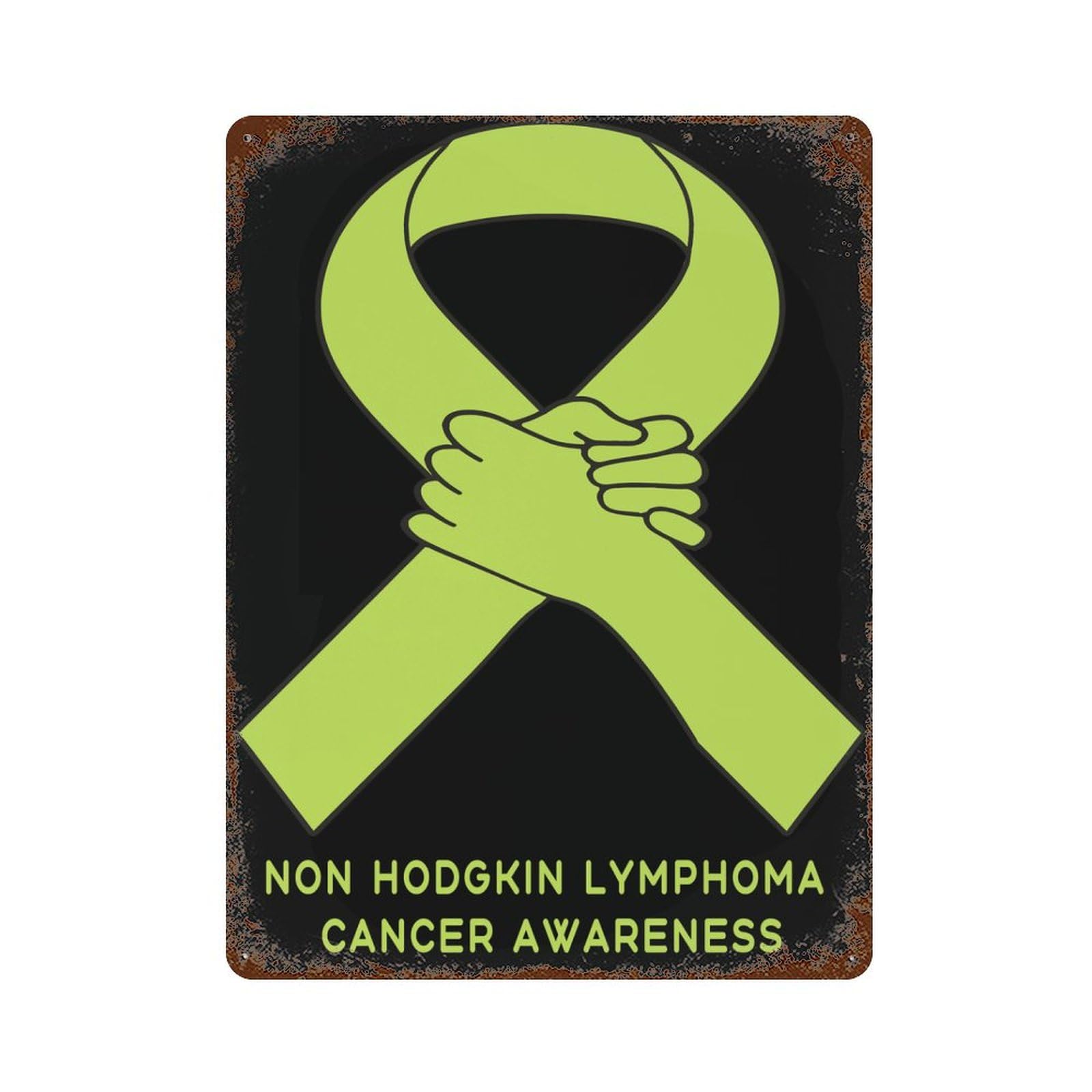 KWQDOZF Non Hodgkin Lymphoma Cancer Awareness Theme Metal Tin Sign,Vintage Iron Hanging Plate Vertical with Rust Poster Wall Decor 12x16inch