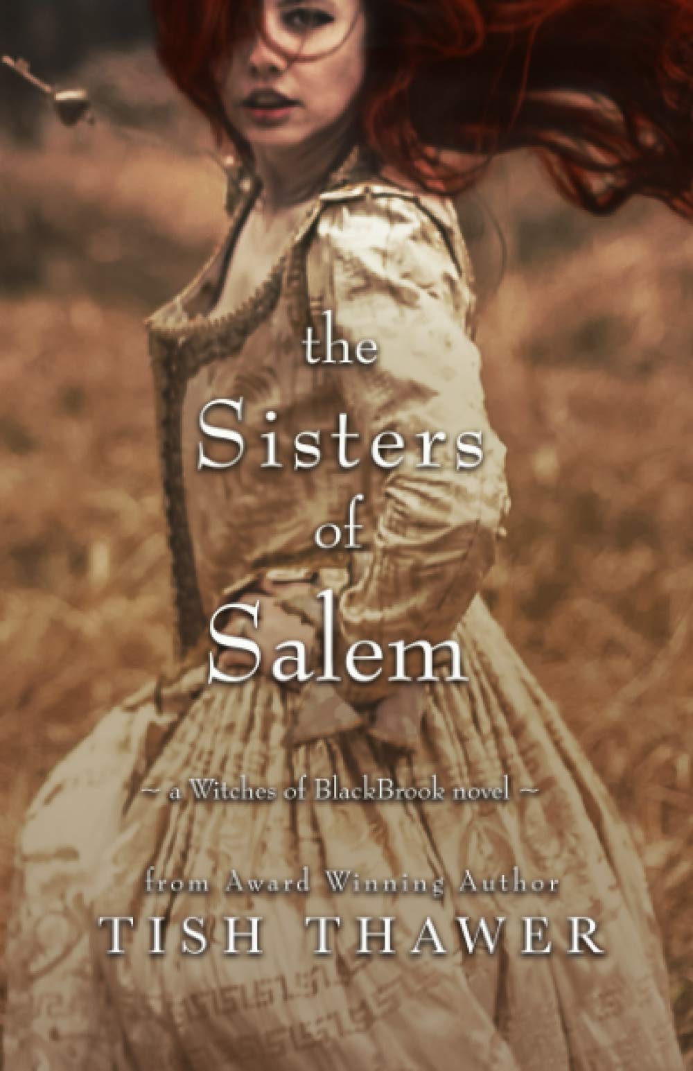 The Sisters of Salem: 3 (Witches of BlackBrook)