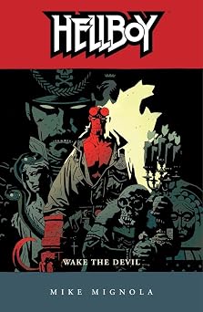 Hellboy, Vol. 2 Wake the Devil