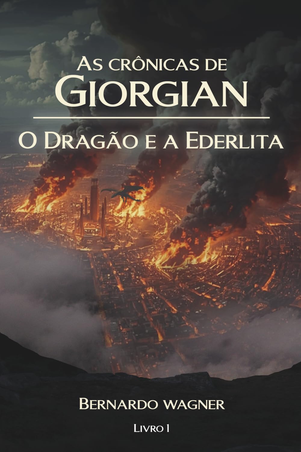 As Crônicas de Giorgian: O Dragão e a Ederlita