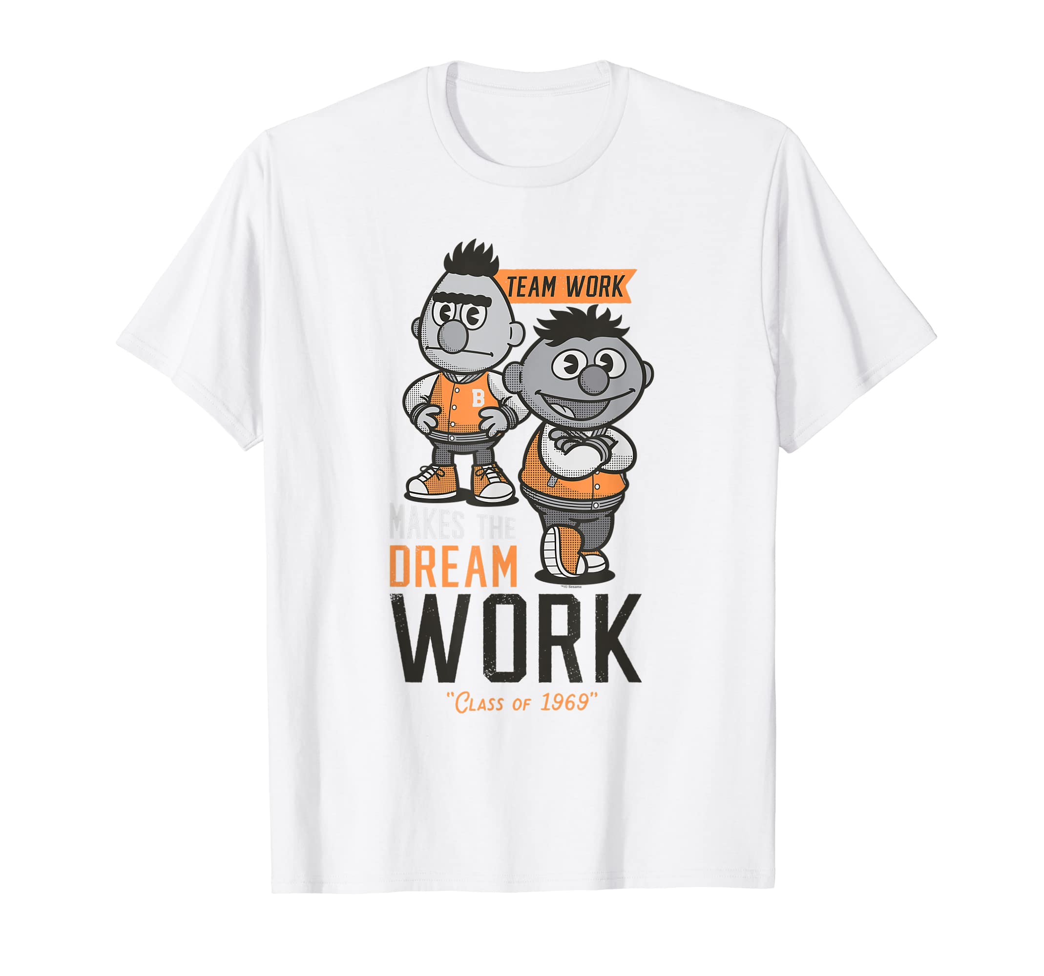 Sesame StreetBert and Ernie Team Work Makes the Dream Work T-Shirt