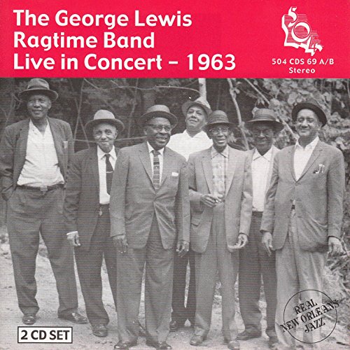 Live in Concert 1963 by George Lewis feat. The Goerge Lewis Ragtime ...