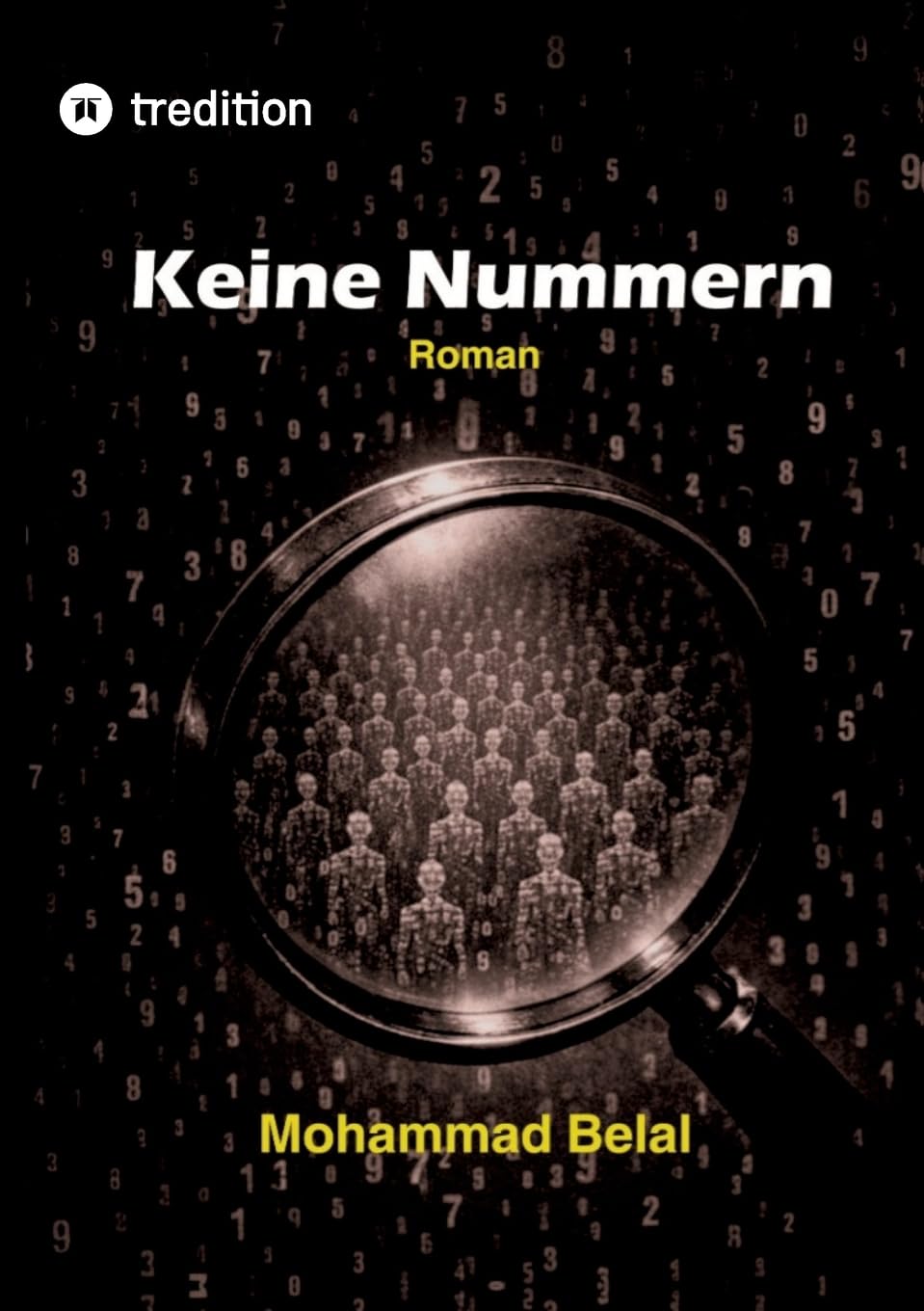 Keine Nummern: Eine Chronik der Entmenschlichung