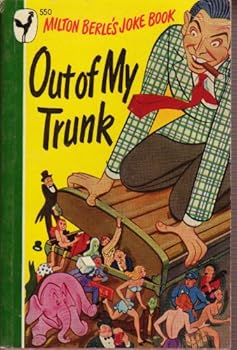 Paperback Out of My Trunk: Milton Berle's Joke Book