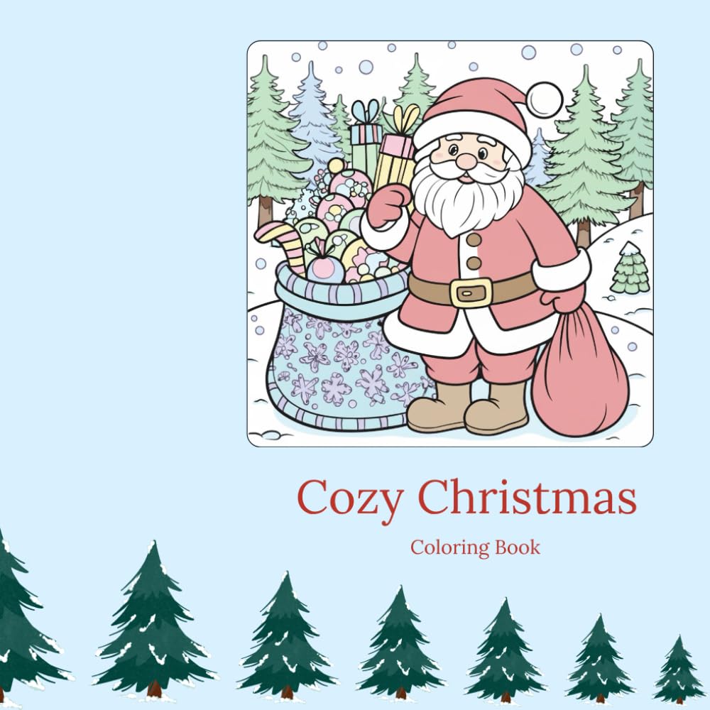 Cozy Christmas Coloring Book: Bold and Easy Minimalist Holiday Designs for Adults, Teens, and Beginners | Simple Winter Scenes for Stress Relief and Relaxation