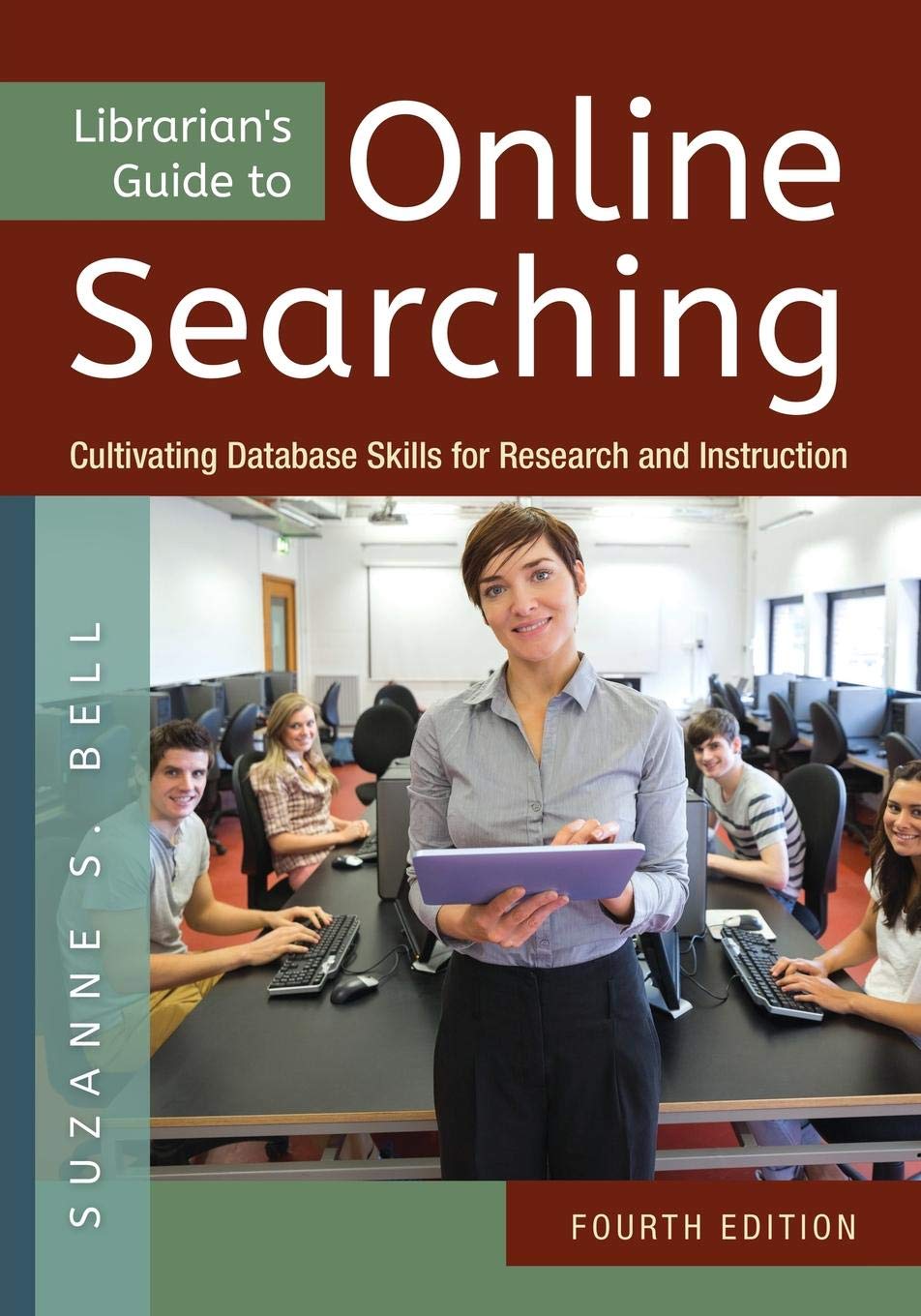 Buy Librarian's Guide to Online Searching: Cultivating Database Skills for Research and Instruction, 4th Edition — BookShops.in