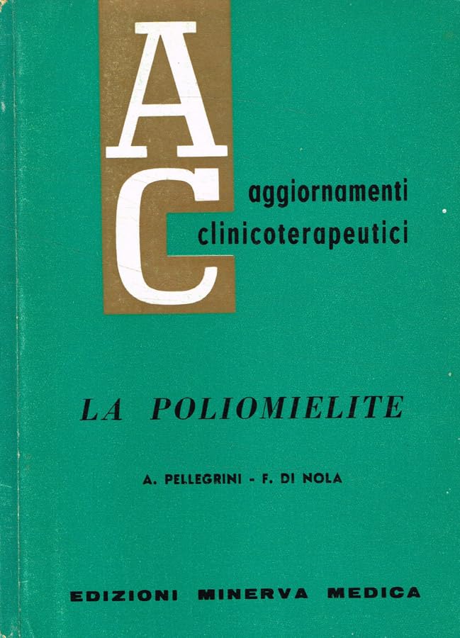 La poliomielite.