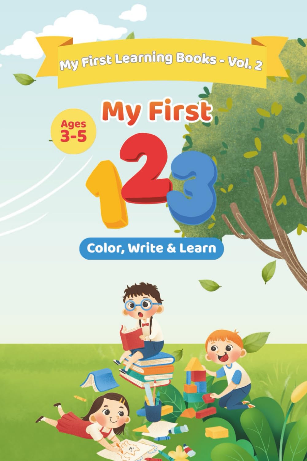 My First 123: Color, write and learn (My First Learning Books)