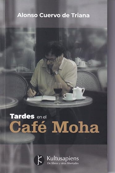 Tardes en el Café Moha