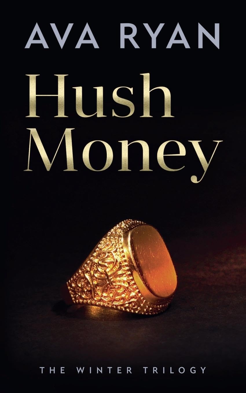 Hush Money: 2 (Winter Trilogy)