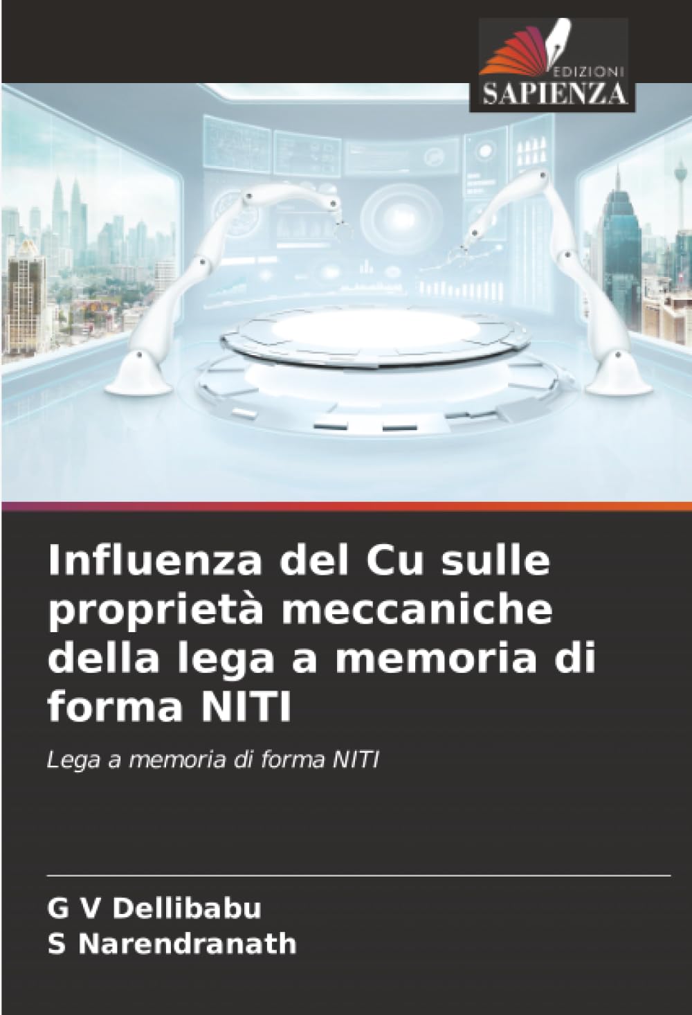 Influenza del Cu sulle proprietà meccaniche della lega a memoria di forma NITI: Lega a memoria di forma NITI