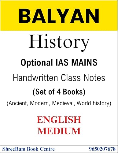 Balyan Sir HISTORY Optional IAS Mains Handwritten Class Notes | Set Of 4 Books - Ancient, Modern, Medieval, World History | English Medium | For UPSC Civil Services Exam Preparation 2024