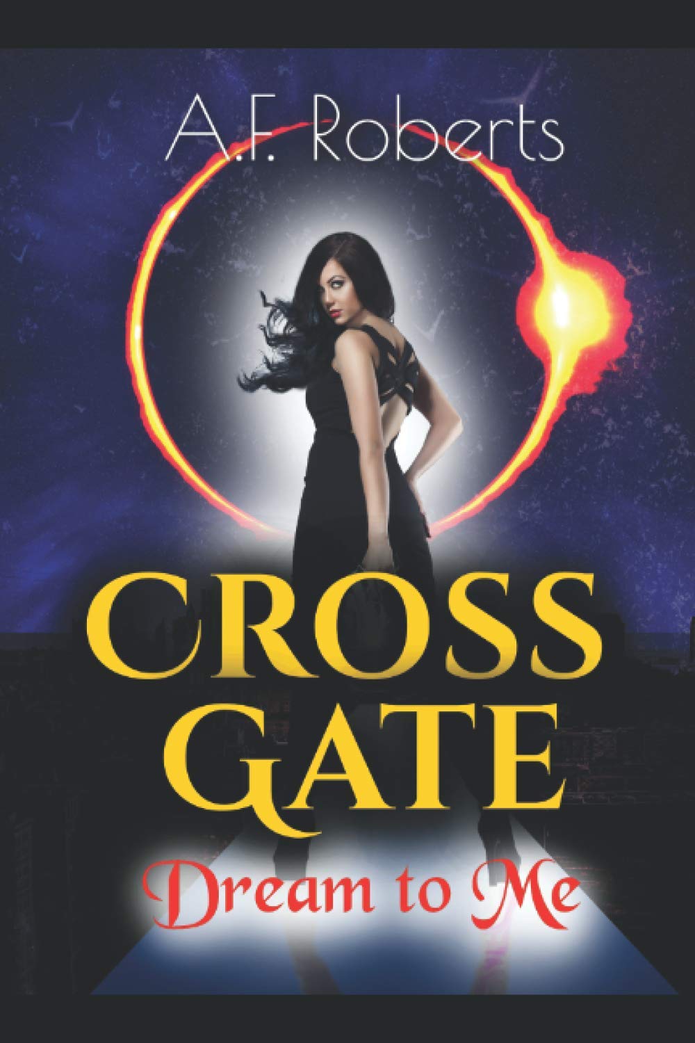 Cross Gate: Dream to Me