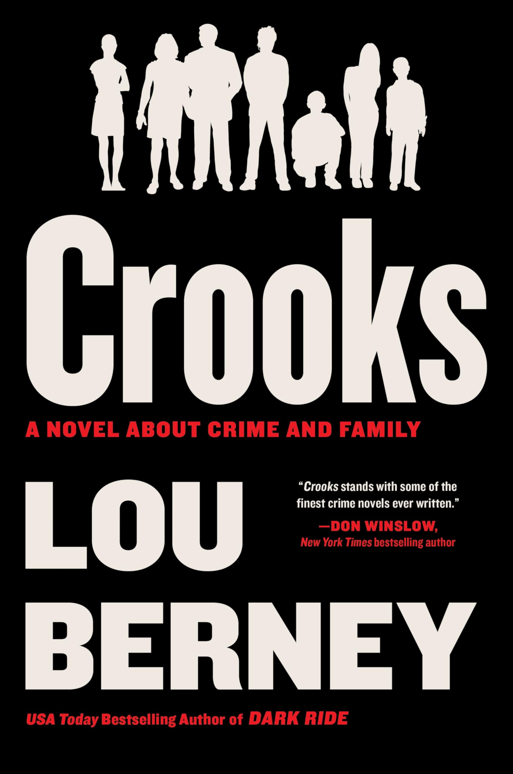 Crooks : A Novel About Crime and Family
