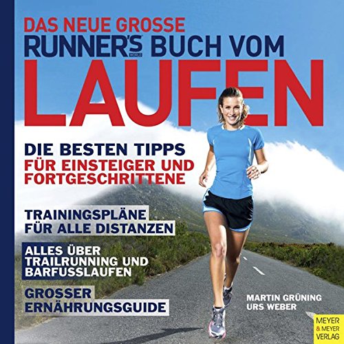 Das neue große Runner's World Buch vom Laufen (Runner's World Edition)