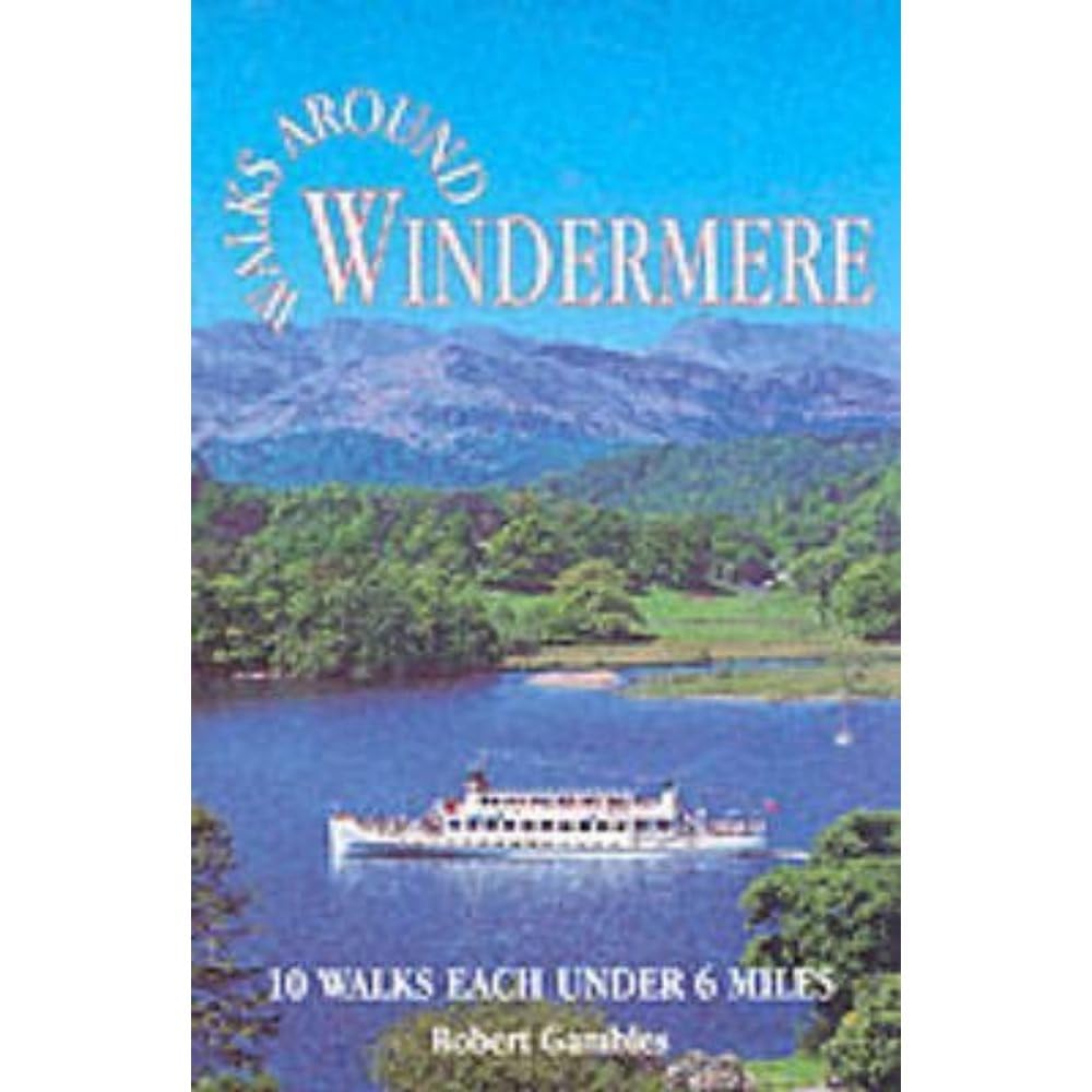 Walks Around Windermere (Dalesman Walks Around)