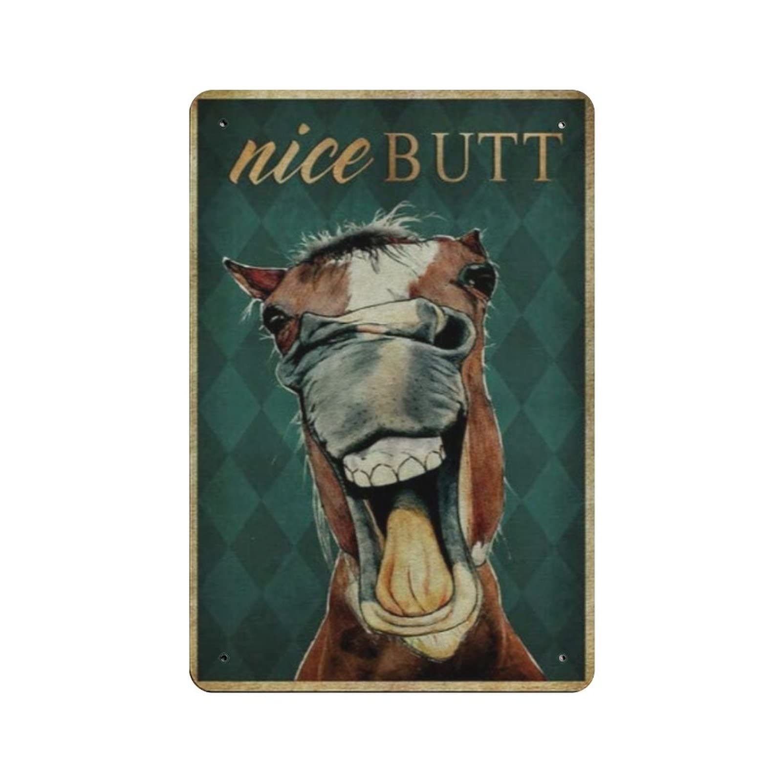 AOOEDM Nice Butt Horse Vintage Tin Sign Metal Tin Signs for Man Cave Funny Art Wall Plaque Kitchen Bar Pub Coffee Shop Wall Decor