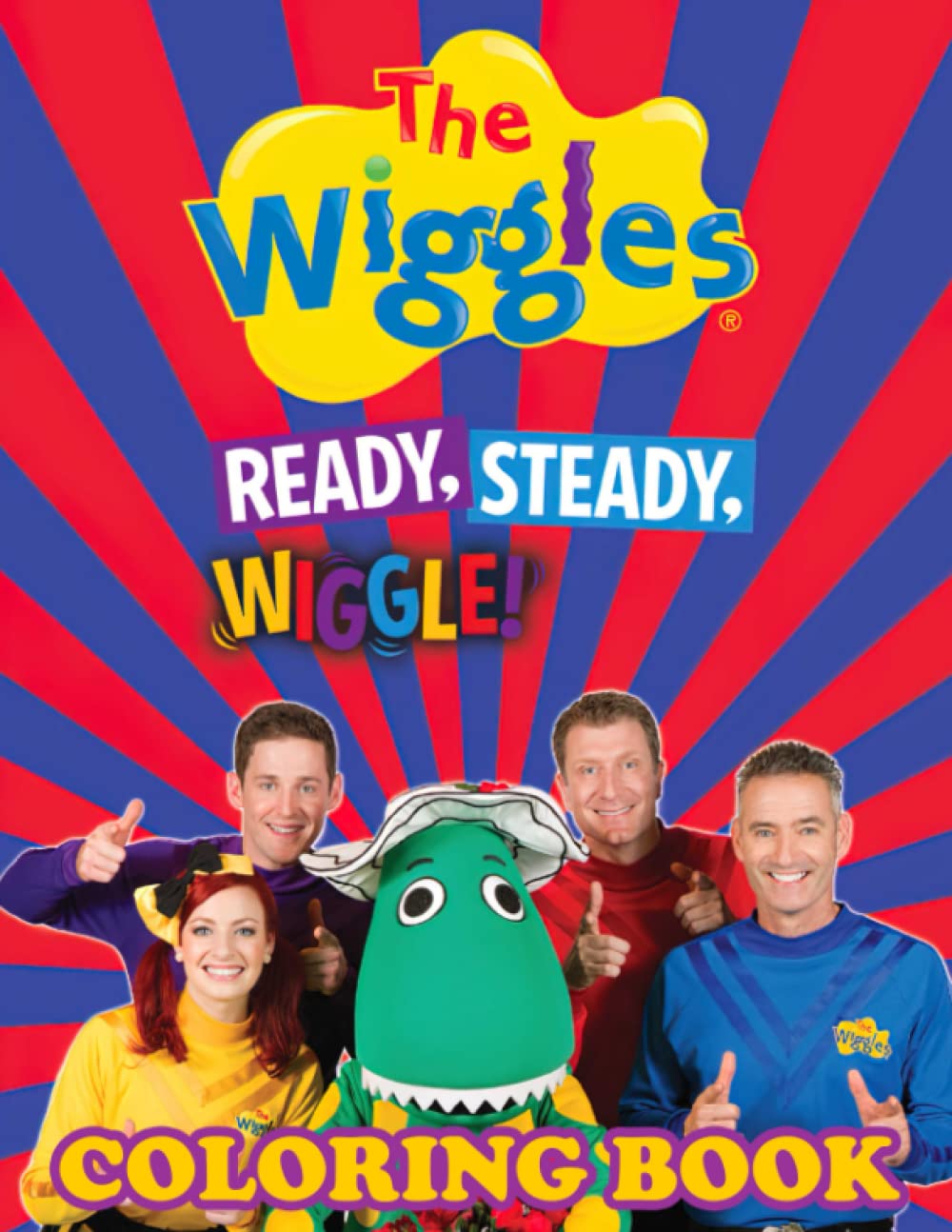 Wiggles Coloring Book: Fantastic Most Amazing Wonderful Unofficial An Adult Colouring Books