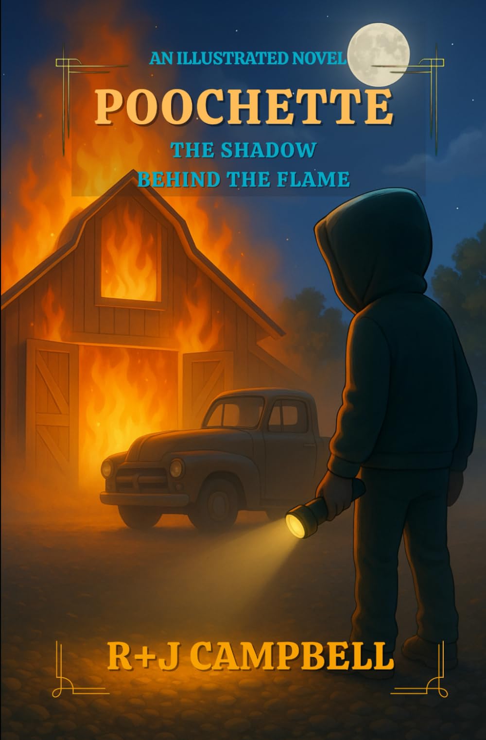 POOCHETTE - the Shadow Behind the Flame: A Middle-Grade Adventure of Courage, Friendship, and Finding Home (The Adventures of Poochette)