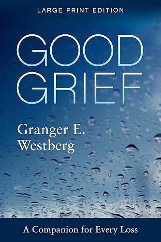 Good Grief: Large Print (Good Grief, 9)