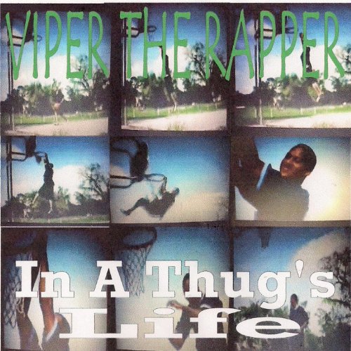 Viper Rapper Books Amazon.com: In a thug's life : Viper The Rapper: Digital Music