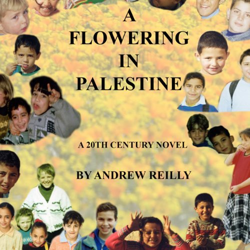 A Flowering in Palestine Audiolivro Por Andrew Reilly capa