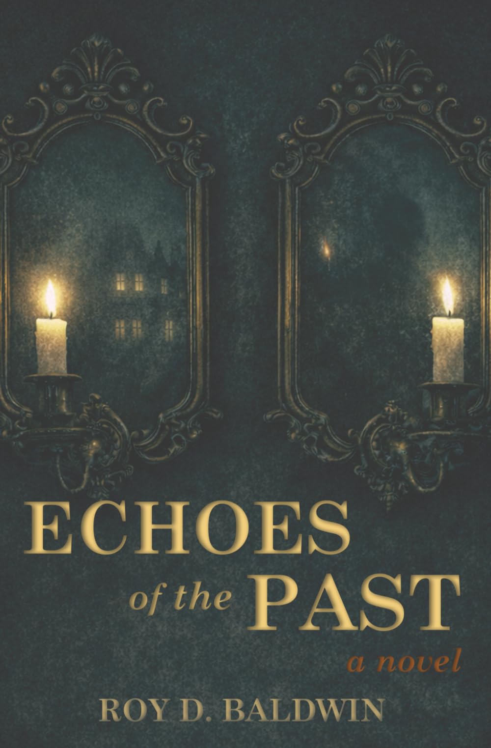 Echoes of the Past