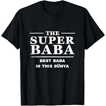 Super Baba Best Baba In This D nya Turkish Father Father's Day T-Shirt