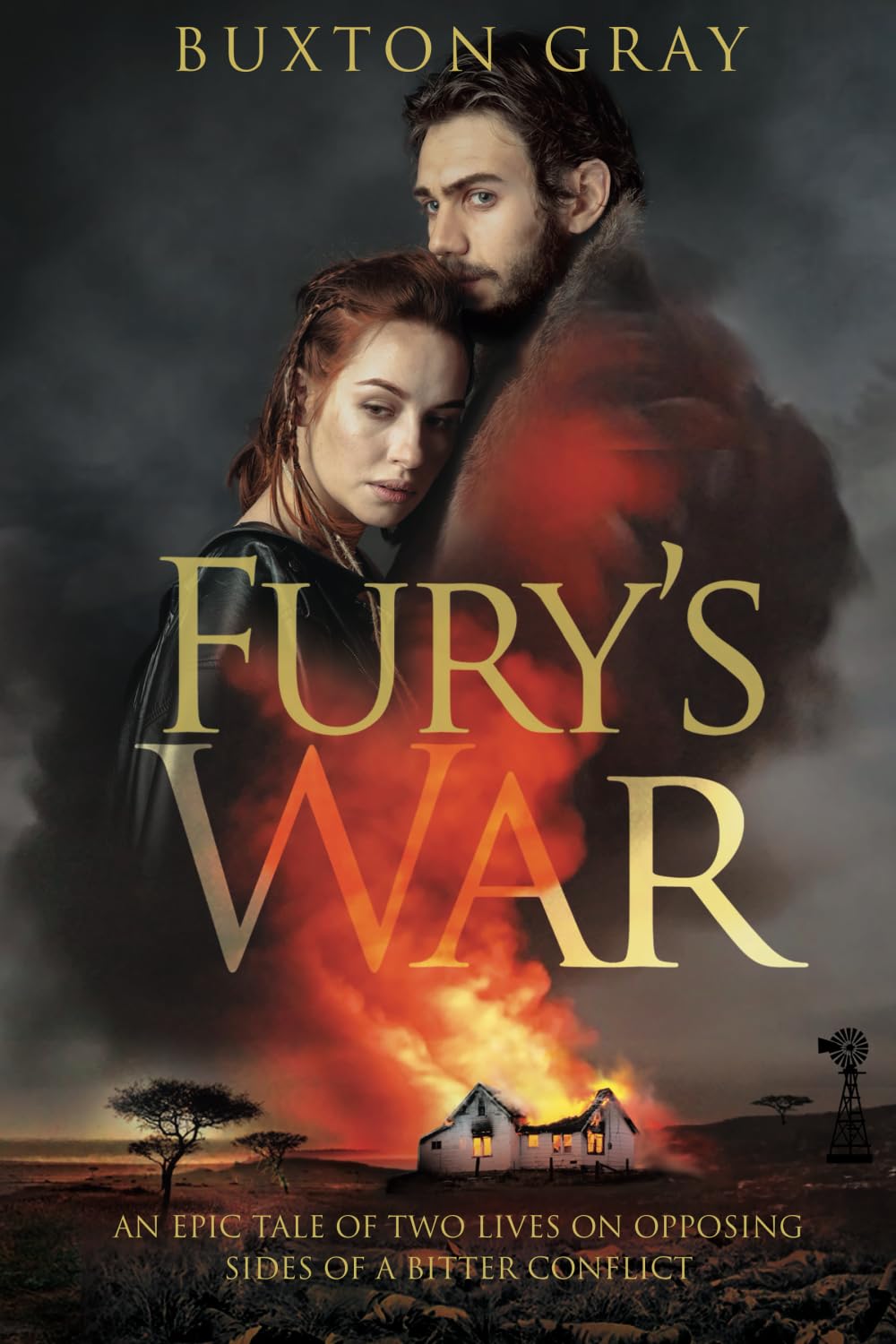 Fury's War: An Epic Tale of Two Lives on Opposing Sides of a Bitter Conflict