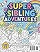 Super Sibling Adventures