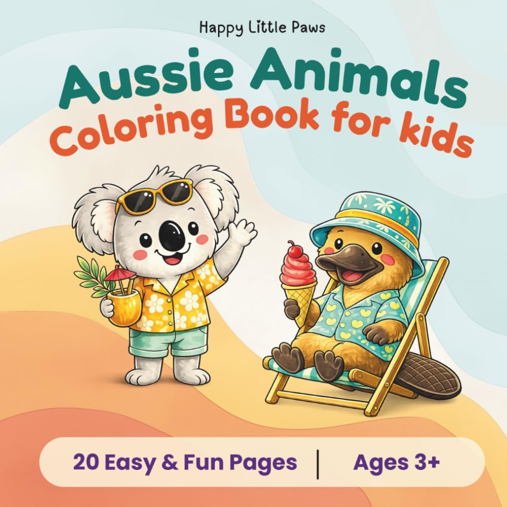 Aussie Animals: Coloring book for kids 3+ (Happy Little Paws)