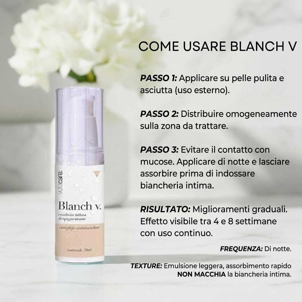 Vulvicare Blanch V Crema Schiarente per Zone Intime e Delicate – Uniforma il Tono e Riduce le Macchie Scure – Formula Concentrata Senza Parabeni Sviluppata da Ginecologi – 30ml