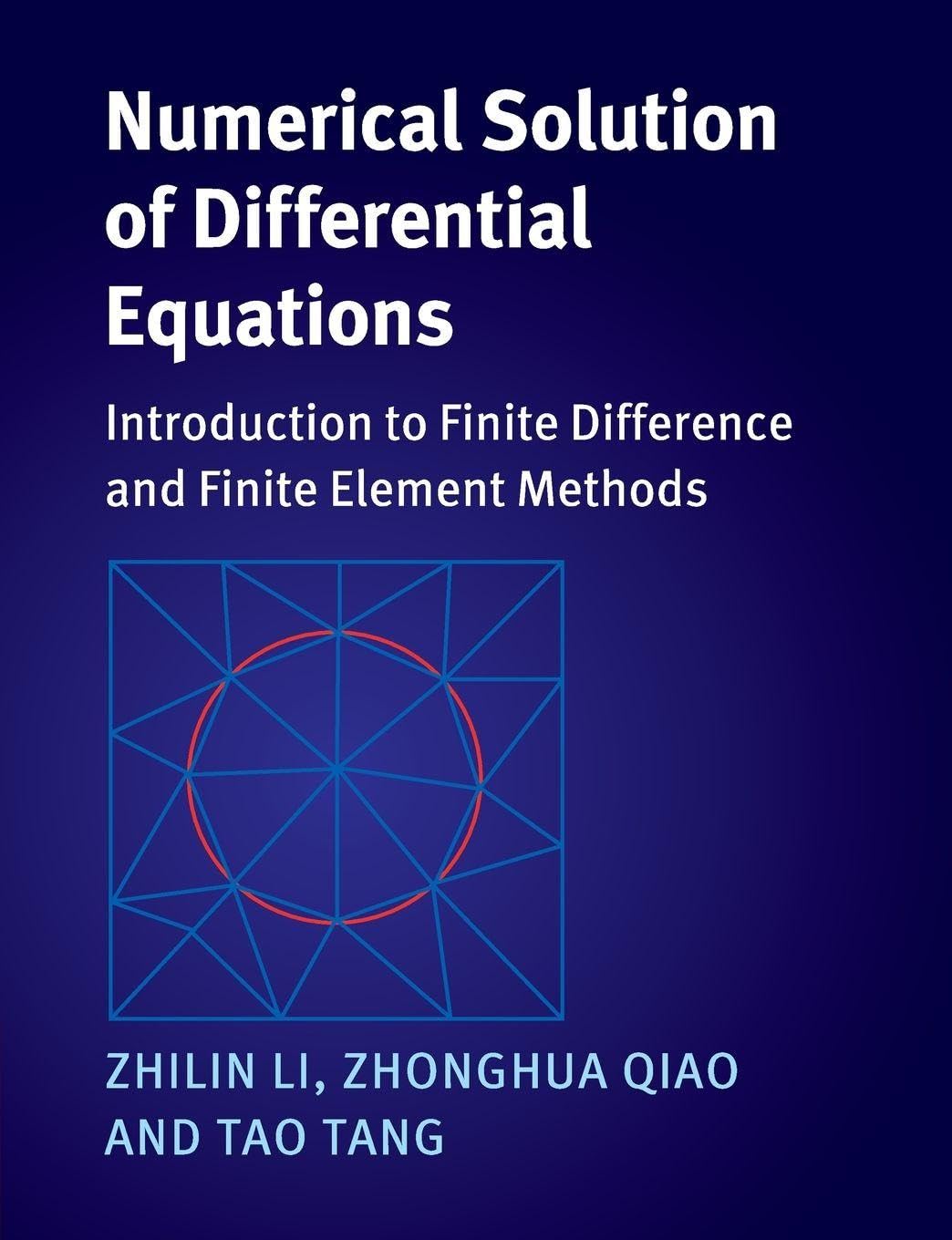 Numerical Solution of Differential Equations Li Qiao Tang Paperback
