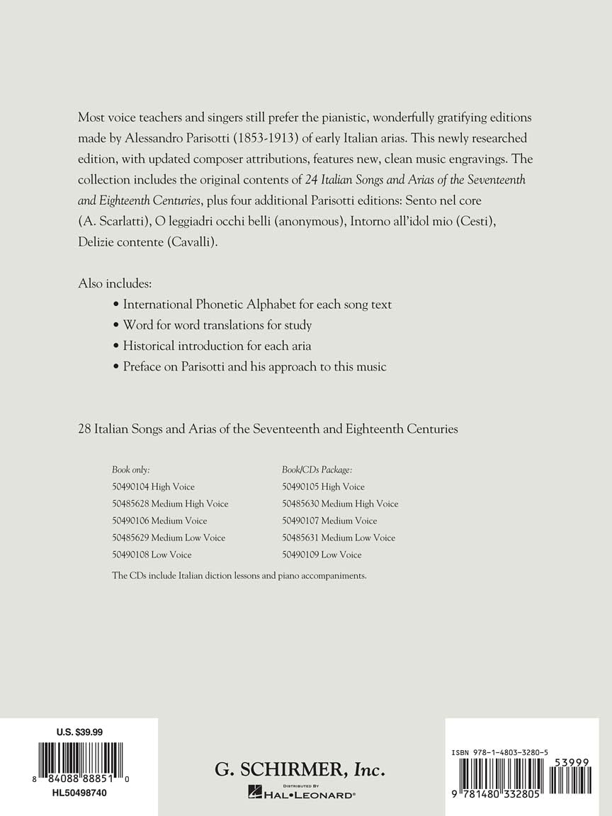 28 Italian Songs and Arias of the Seventeenth and Eighteenth Centuries: Complete, in 5 Keys: Of the 17th & 18th Centuries