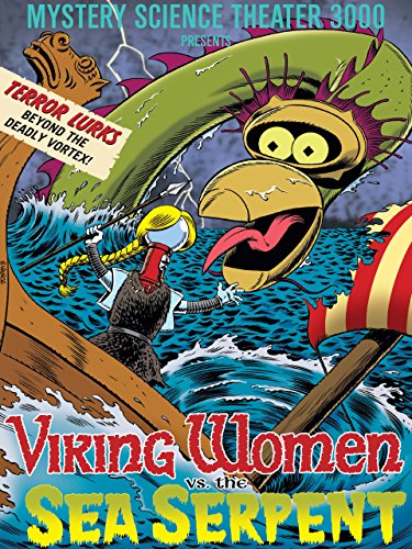Mystery Science Theater 3000- Viking Women Vs. The Sea Serpent
