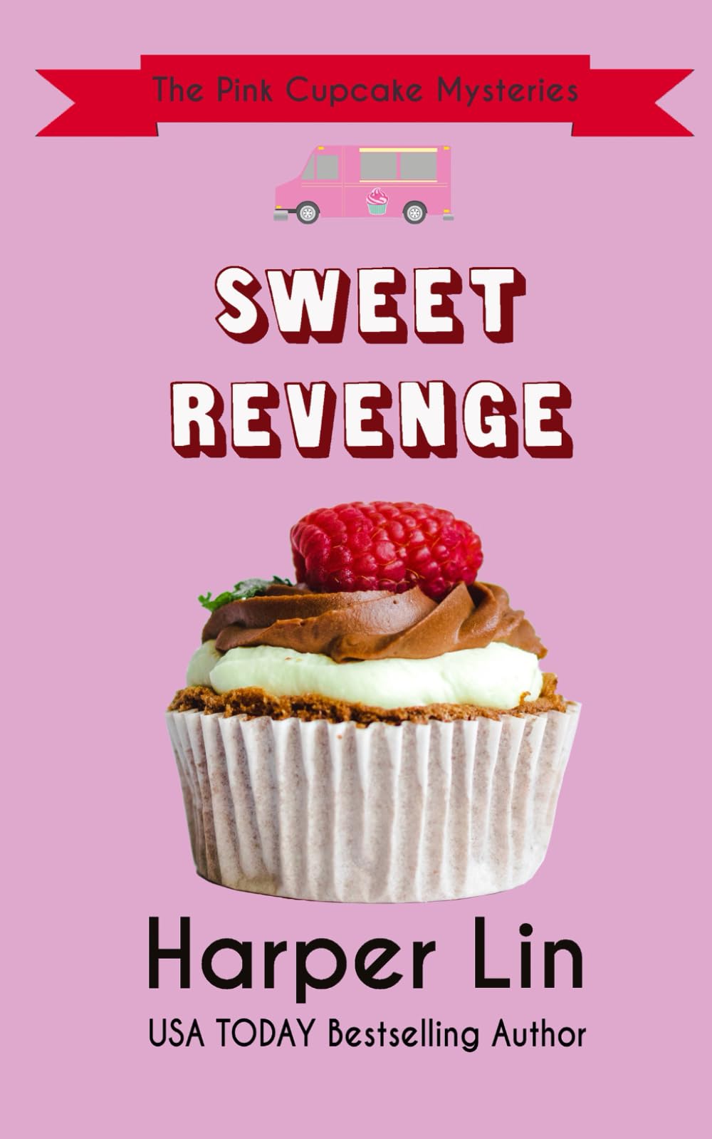 Sweet Revenge (The Pink Cupcake Mysteries)